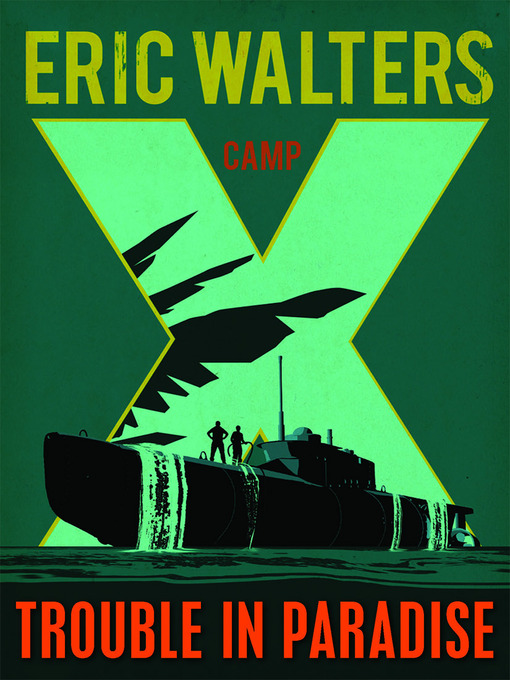 Title details for Trouble in Paradise by Eric Walters - Available